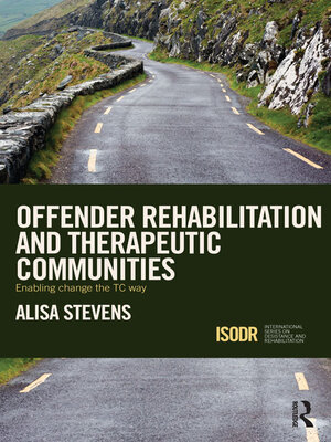cover image of Offender Rehabilitation and Therapeutic Communities